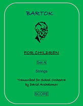 FOR CHILDREN, SET A Orchestra sheet music cover